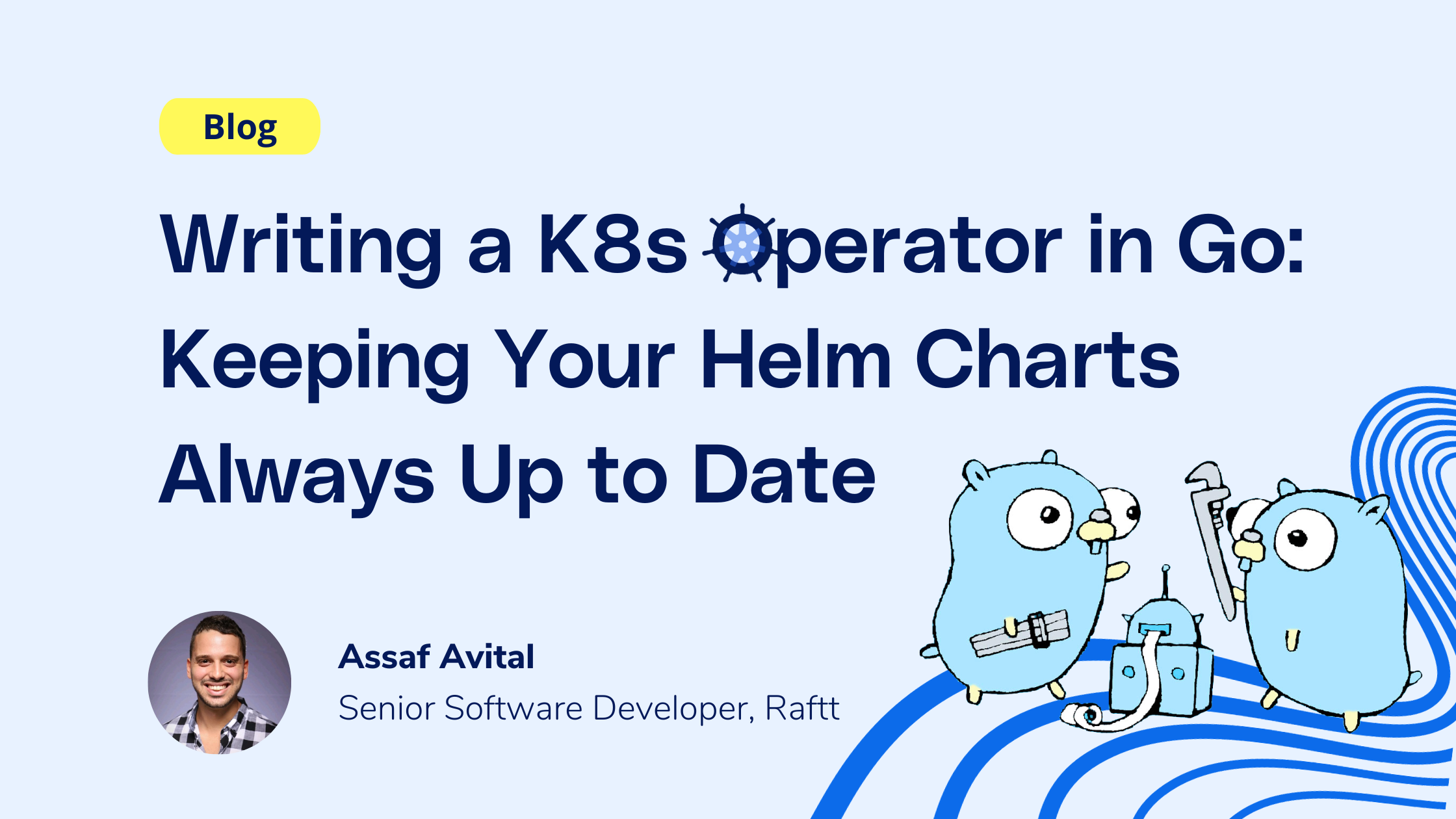 Writing a Operator in Golang Keeping Your Helm Charts